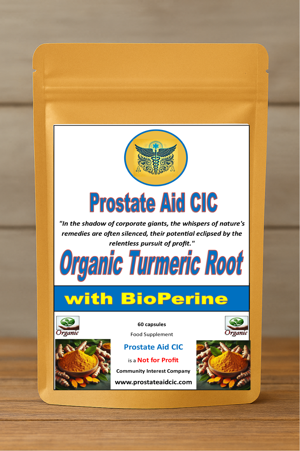 Organic Turmeric Root for Prostate Health & Inflammation - 60 Capsules