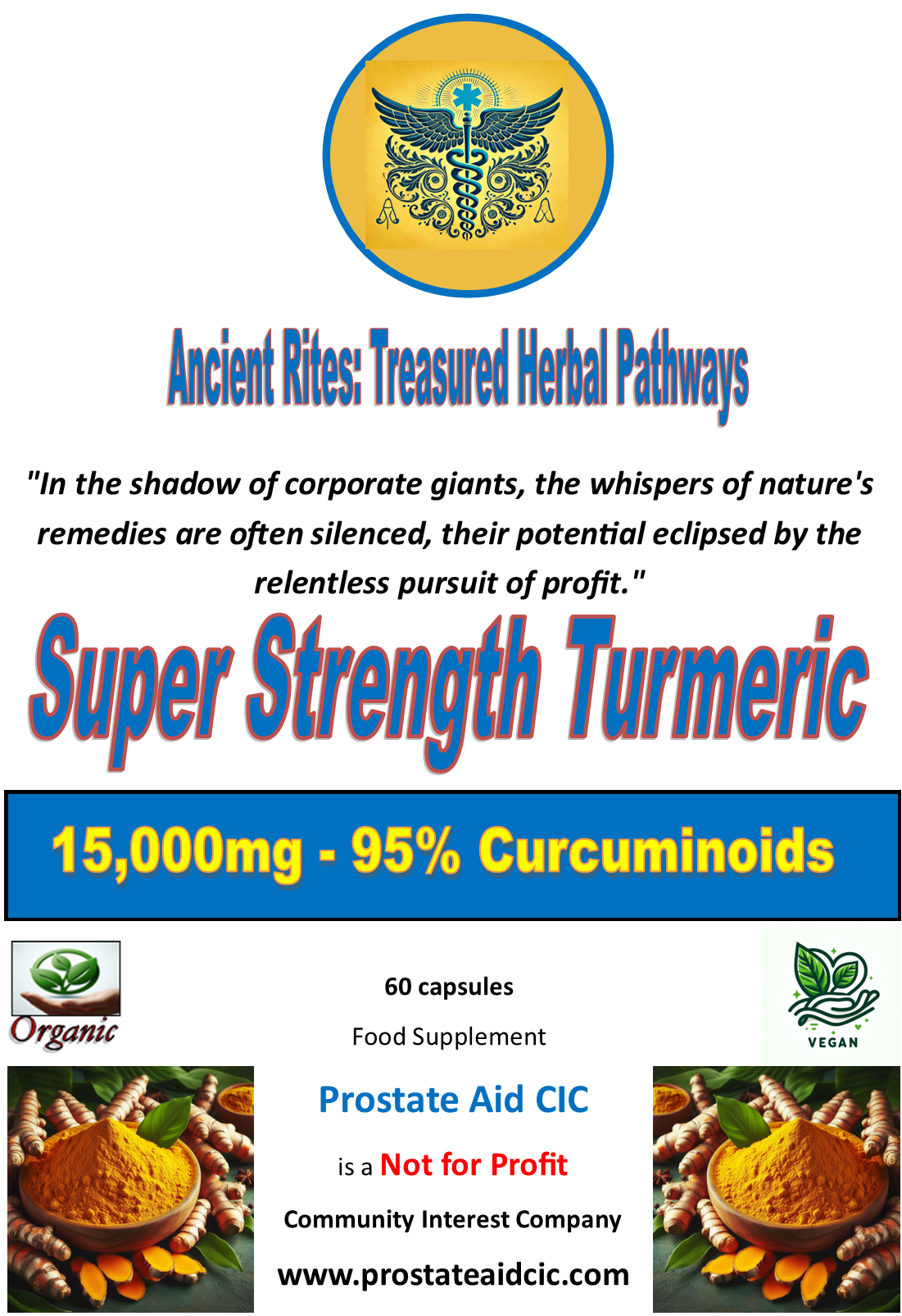Super Strength Turmeric 60 Capsules